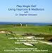 Play Magic Golf - Using Hypnosis & Meditation (Audio CD)