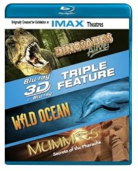 3-D Triple Feature: Dinosaurs Alive! / Wild Ocean / Mummies (IMAX) [Blu-ray]