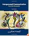 Interpersonal Communication: Everyday Encounters