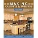 Making Cabinets & Built-Ins: Planning, Building, Installing