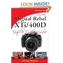 Canon EOS Digital Rebel XTi/400D Digital Field Guide