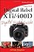 Canon EOS Digital Rebel XTi/400D Digital Field Guide