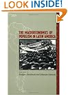 The Macroeconomics of Populism in Latin America (A National Bureau of Economic Research Conference Report)
