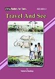 Travel and See -- An Adventurous Vacation