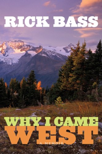 Why I Came West: A Memoir under Natural Resources in The Books Store