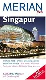 Singapur: Orchard Road-Wo das Einkaufsparadies seine Tore &ouml;ffnet - Little India-Wo bunte Saris und w&uuml;rzige D&uuml;fte die Sinne anregen.Neu Stadtplan zum Herausnehmen (MERIAN live) - Eberhard Homann, Klaudia Homann