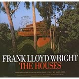 Frank Lloyd Wright The Houses