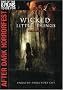 Wicked Little Things - After Dark Horror Fest Wicked Little Things - After Dark Horror Fest