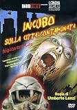 Incubo sulla Città Contaminata