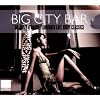 Big City Bar - 36 Jazzy & Bossa Flavoured Late Night Classics