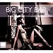 Big City Bar - 36 Jazzy & Bossa Flavoured Late Night Classics