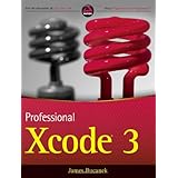 Professional Xcode 3 (Wrox Programmer to Programmer)