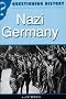 Nazi Germany (Questioning History)