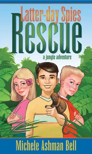 Latter-day Spies: Rescue