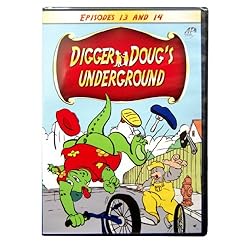 Digger Doug's Underground / Episodes 13 & 14