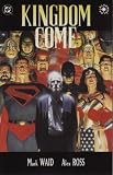  : Kingdom Come Book 2 of 4 - Elseworlds Series