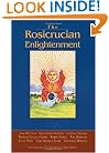The Rosicrucian Enlightenment Revisited
