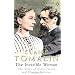 The Invisible Woman: The Story of Nelly Ternan and Charles Dickens