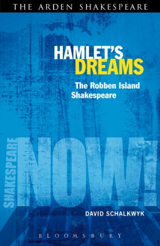 Hamlet's Dreams (Shakespeare Now!)