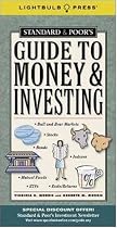 Standard and Poor's Guide to Money and Investing (Standard & Poor)