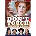 Don't Touch the White Woman