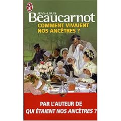Comment vivaient nos anc�tres ?