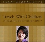 Travels With Children: Preparing for the Journey