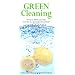 Green Cleaning: Natural Hints and Tips