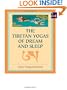 The Tibetan Yogas of Dream and Sleep