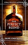 The Perfect Blend (English Edition)