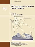 Passive solar energy in buildings