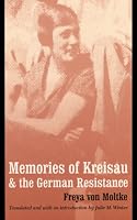 Memories of Kreisau and the German Resistance