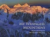 My Wrangell Mountains