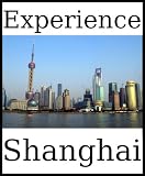 Experience Shanghai: a travel guide (2010)