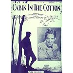 Cabin in the Cotton (Cover Photo: Rudy Vallee) book cover
