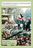 1968 and After - Between Crisis and Opportunity (Twentieth Century Communism: a Journal of International History)
