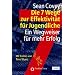 Die 7 Wege zur Effektivit�t f�r Jugendliche: Ein Wegweiser f�r mehr Erfolg