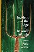 Incident at the Edge of Bayonet Woods: Poems