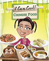 Chinese Food (I Can Cook!)
