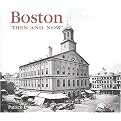 Boston Then and Now (Then and Now Series) (Revised) (Hardcover)