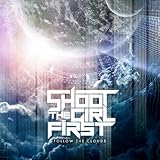 Follow the Clouds [Explicit]