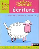 Ecriture Petite section : 3-4 ans