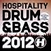 Hospitality Drum & Bass 2012