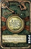 Das Geheimnis des Wilhelm Storitz: Die Originalfassung - Jules Verne