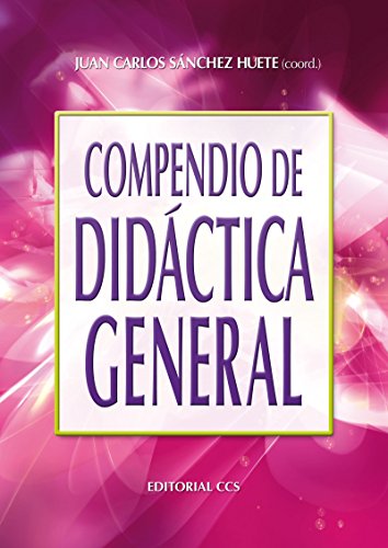 Compendio de didáctica general (Campus) (Spanish Edition)