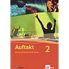 Auftakt. Chor in der Schule. Das Pop-Chorbuch f�r die Schule 2. F�r die Klassen 5 bis 13