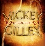Mickey Gilley in Concert