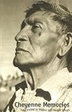 Cheyenne Memories: Second Edition (The Lamar Series in Western History)