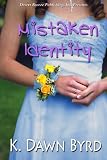 Mistaken Identity