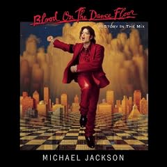 Blood on the Dance Floor / History in the Mix